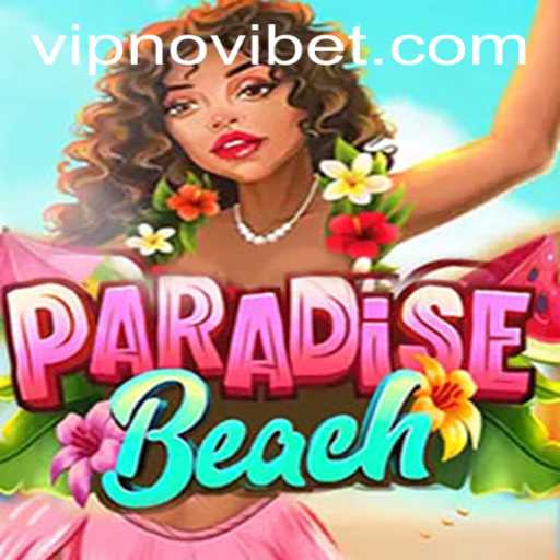 The Ultimate Adventure Awaits in ParadiseBeach